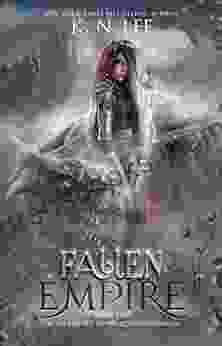 Fallen Empire: An Epic Dragon Fantasy Adventure (Empire Of Dragons Chronicles 1)