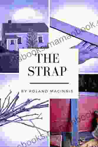 The Strap: An Incident In A One Room Schoolhouse In 1934