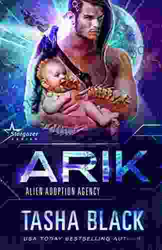 Arik: Alien Adoption Agency #7 Tasha Black