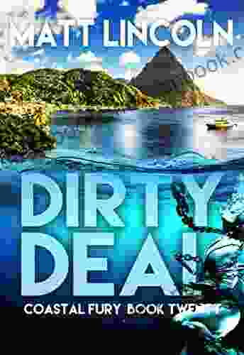 Dirty Deal (Coastal Fury 20)