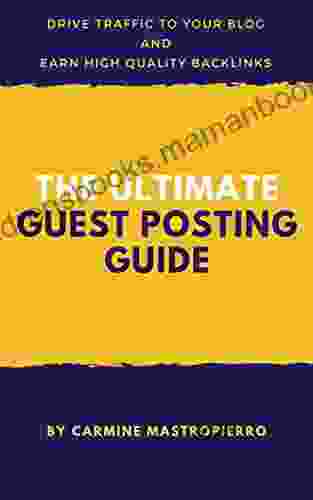 The Ultimate Guest Posting Guide: Double Your Traffic And Skyrocket Your SEO With Guest Blogging