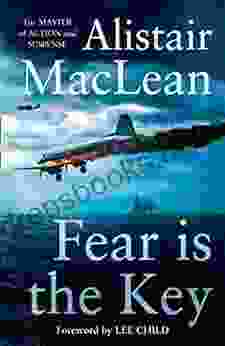 Fear Is The Key Alistair MacLean
