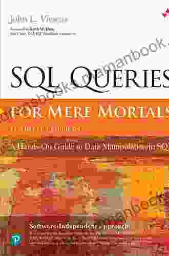 SQL Queries For Mere Mortals: A Hands On Guide To Data Manipulation In SQL