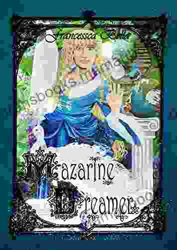 Mazarine Dreamer Francessca Bella