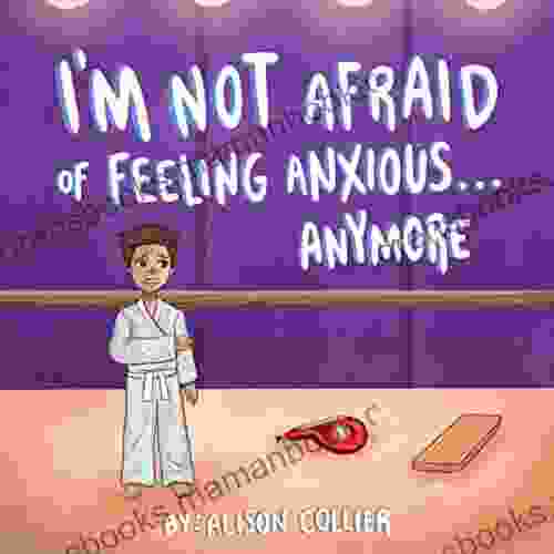 I M Not Afraid Of Feeling Anxious Anymore