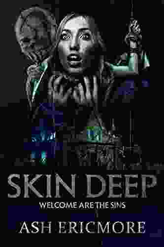 Skin Deep: An Extreme Horror Novel
