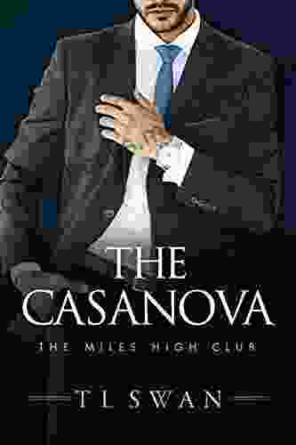 The Casanova (The Miles High Club 3)