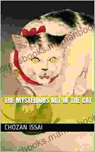 The Mysterious Art Of The Cat
