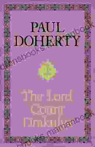 The Lord Count Drakulya: A Spellbinding Novel Of The Legendary Figure