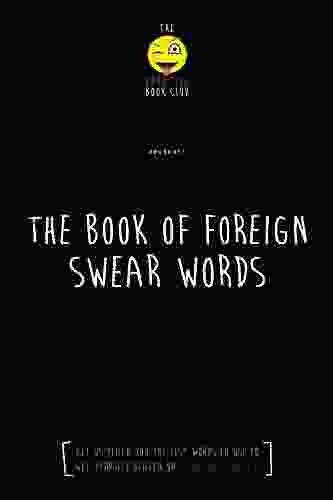 The Foreign Of Swear Words