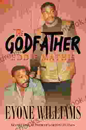 The Godfather: Eddie Mathis Eyone Williams