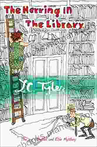 The Herring In The Library: Ethelred Elsie #3 (The Ethelred And Elsie Mysteries)