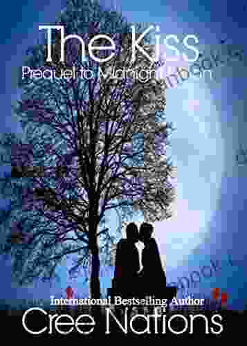 The Kiss: Prequel To Midnight Moon