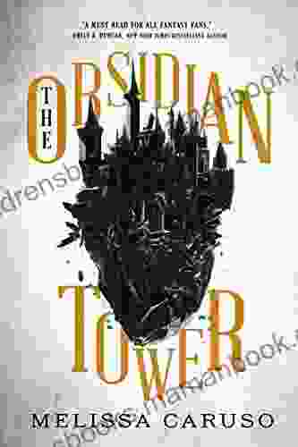 The Obsidian Tower (Rooks And Ruin 1)