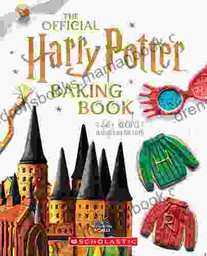 The Official Harry Potter Baking Book: 40+ Recipes Inspired By The Films