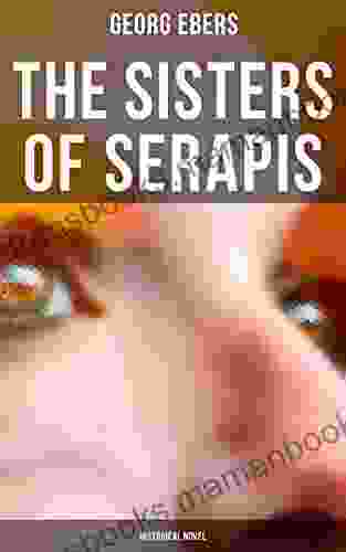 The Sisters Of Serapis (Historical Novel)