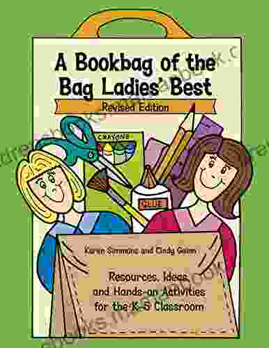 A Bookbag Of The Bag Ladies Best (Maupin House)