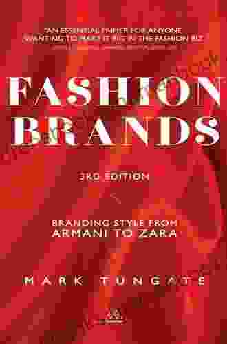 Fashion Brands: Branding Style From Armani To Zara