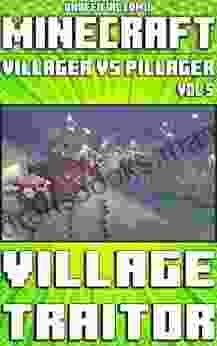 (Unofficial) Minecraft: Villager Vs Pillager: Village Traitor Comic Vol 5 (Minecraft Comic 23)