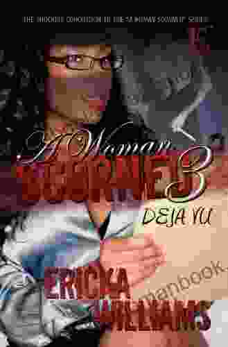 A Woman Scorned 3 Deja Vu (A Woman Scorned Series)