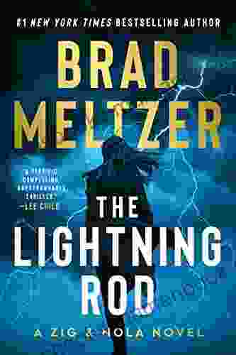 The Lightning Rod: A Zig And Nola Novel (Escape Artist 2)