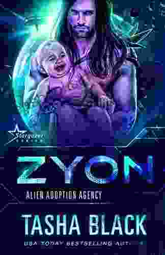 Zyon: Alien Adoption Agency #9 Tasha Black